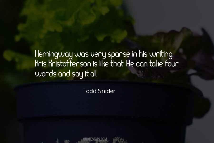 Todd Snider Quotes #1325354