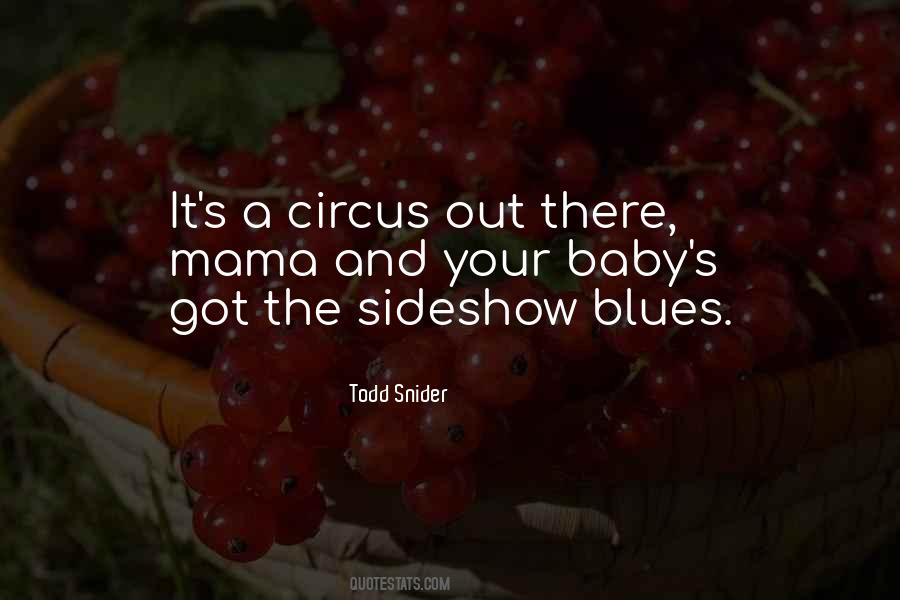 Todd Snider Quotes #1709550