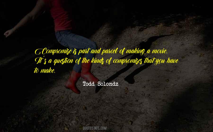 Todd Solondz Quotes #1228818