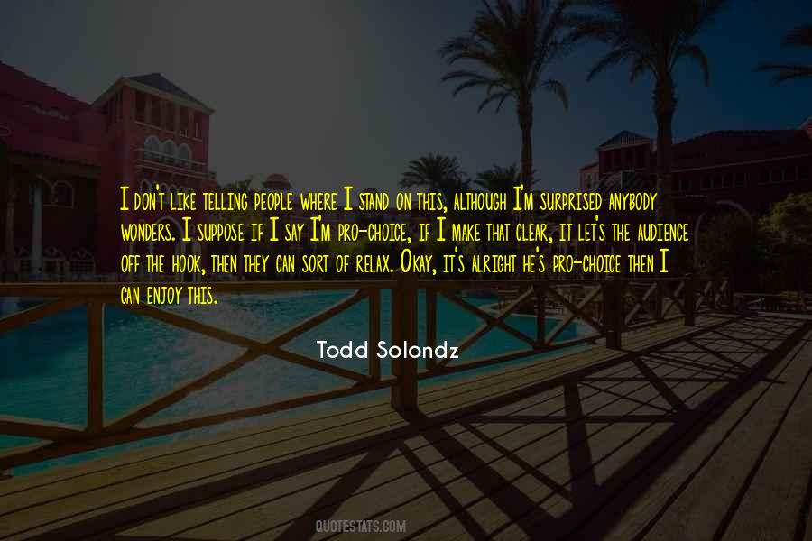 Todd Solondz Quotes #361256