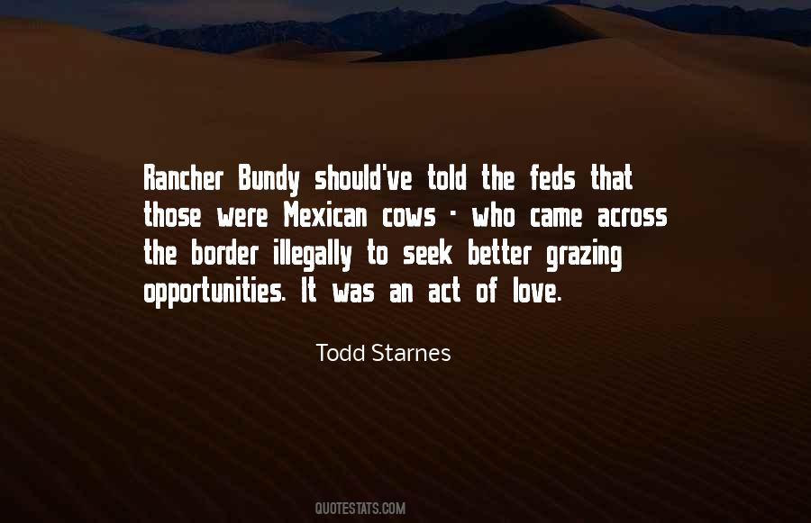 Todd Starnes Quotes #709438