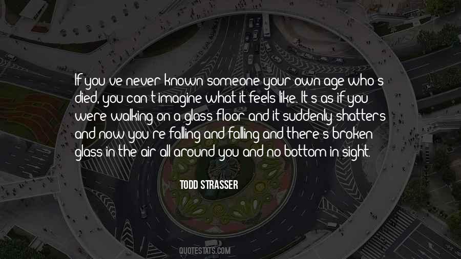 Todd Strasser Quotes #1673502