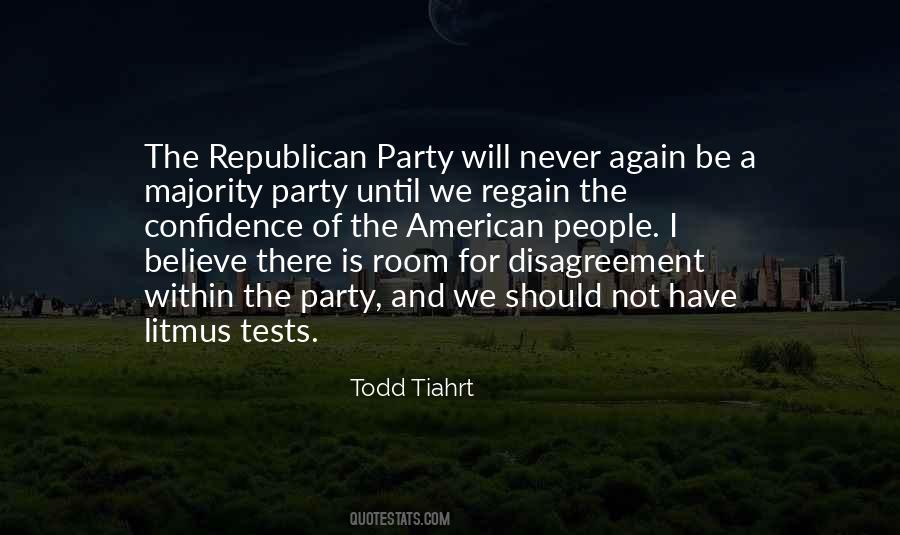Todd Tiahrt Quotes #373995
