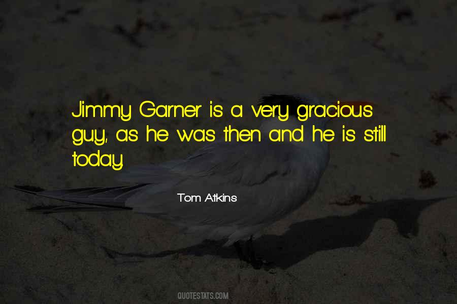 Tom Atkins Quotes #678514