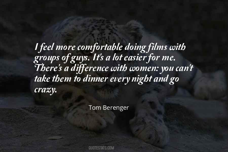 Tom Berenger Quotes #501734