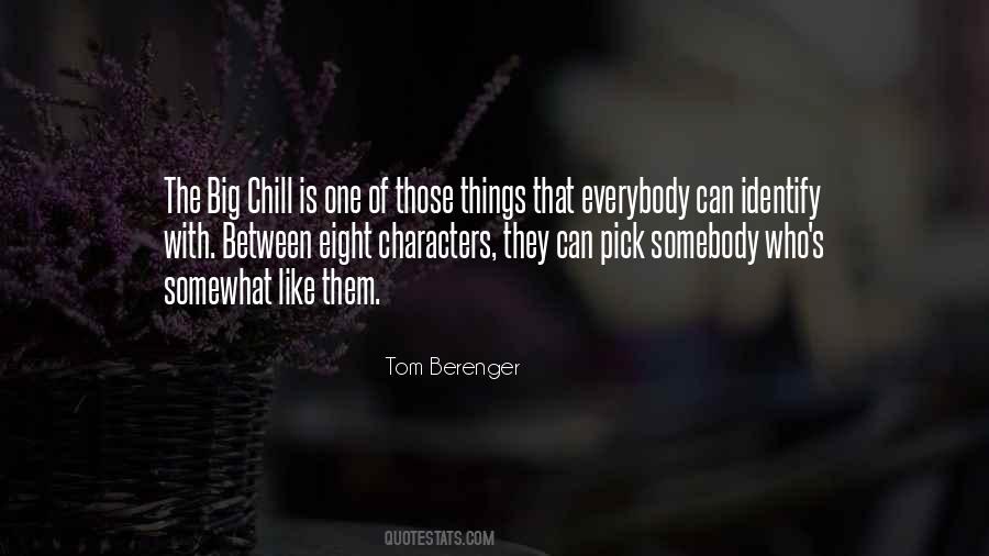 Tom Berenger Quotes #738222
