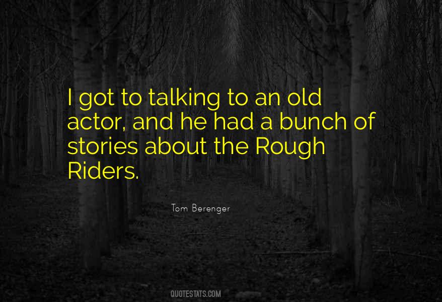 Tom Berenger Quotes #748253