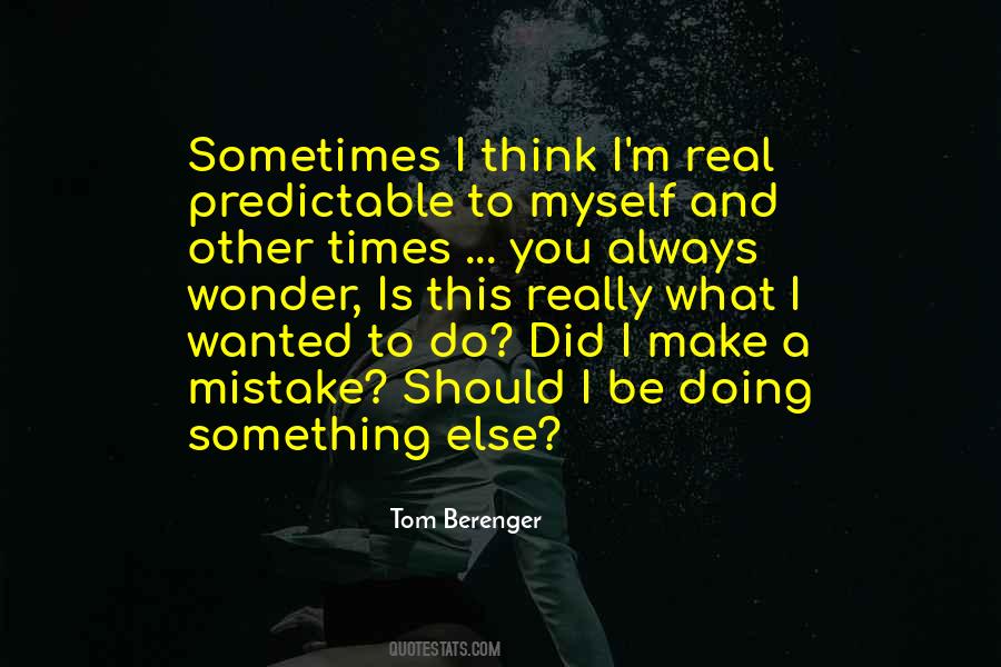 Tom Berenger Quotes #931021