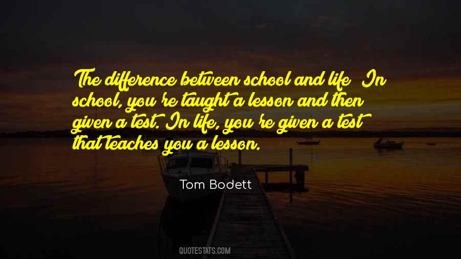 Tom Bodett Quotes #1602826