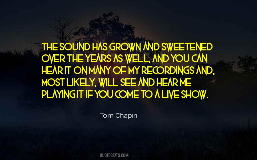 Tom Chapin Quotes #1647969