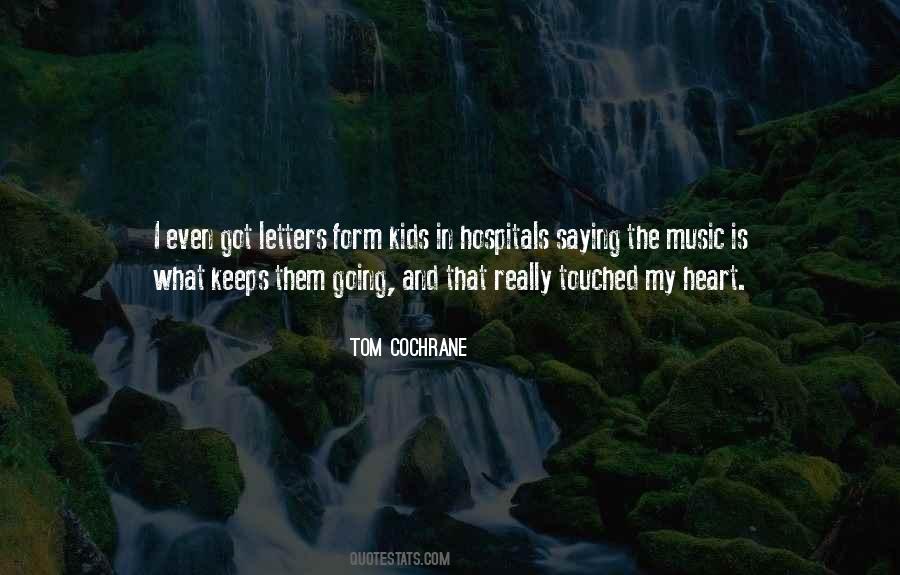 Tom Cochrane Quotes #567549