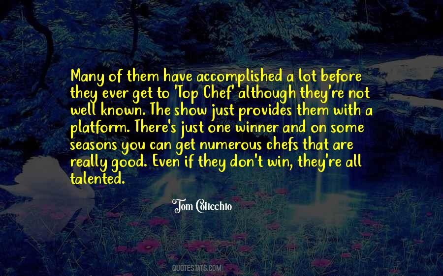 Tom Colicchio Quotes #1508107