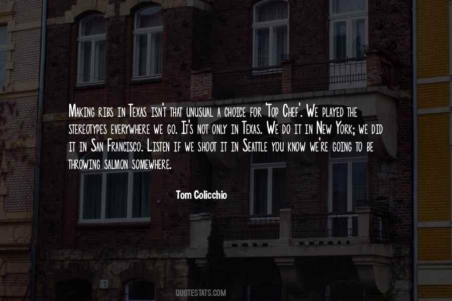 Tom Colicchio Quotes #514752