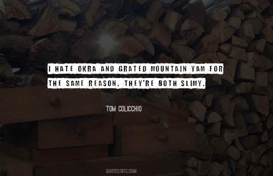 Tom Colicchio Quotes #982614