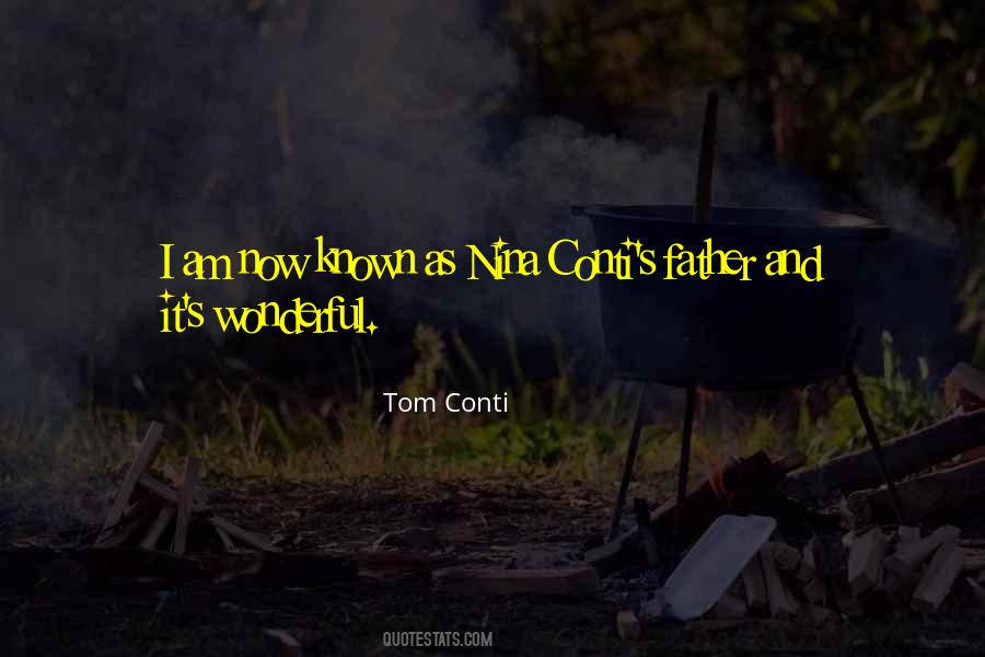 Tom Conti Quotes #1110296