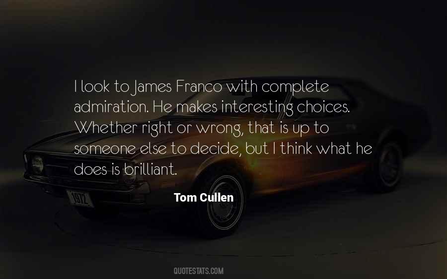 Tom Cullen Quotes #1402310