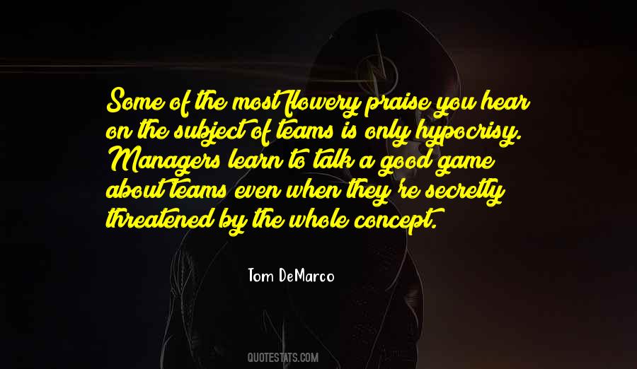 Tom Demarco Quotes #1146776