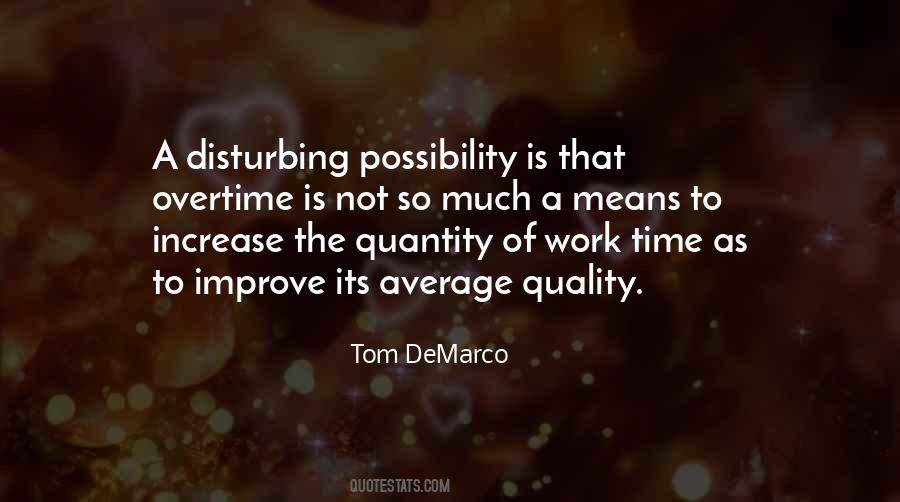 Tom Demarco Quotes #1159529