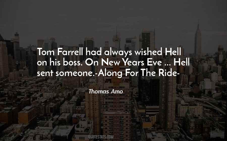 Tom Farrell Quotes #1154019