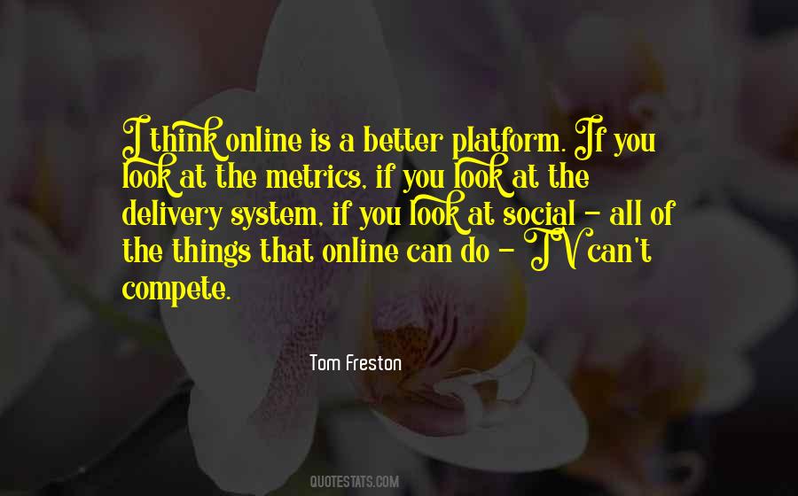 Tom Freston Quotes #1160405