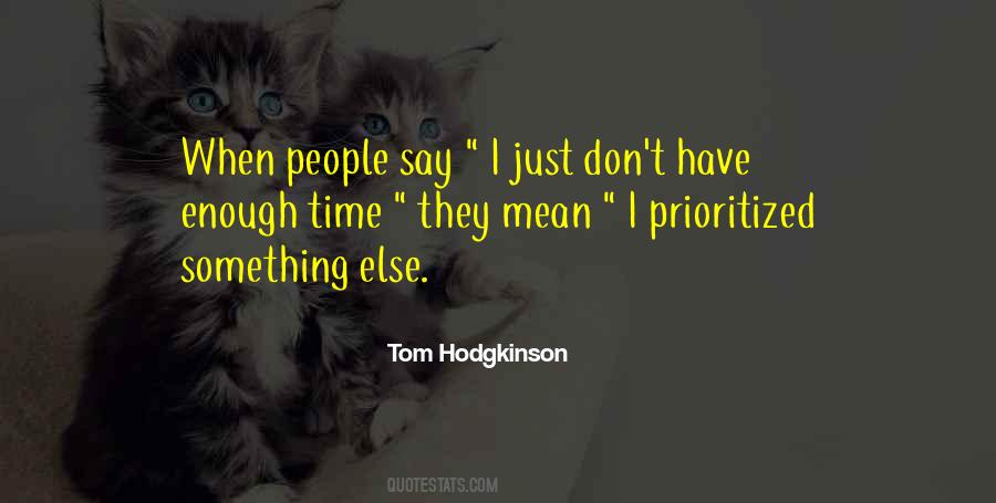 Tom Hodgkinson Quotes #1368502