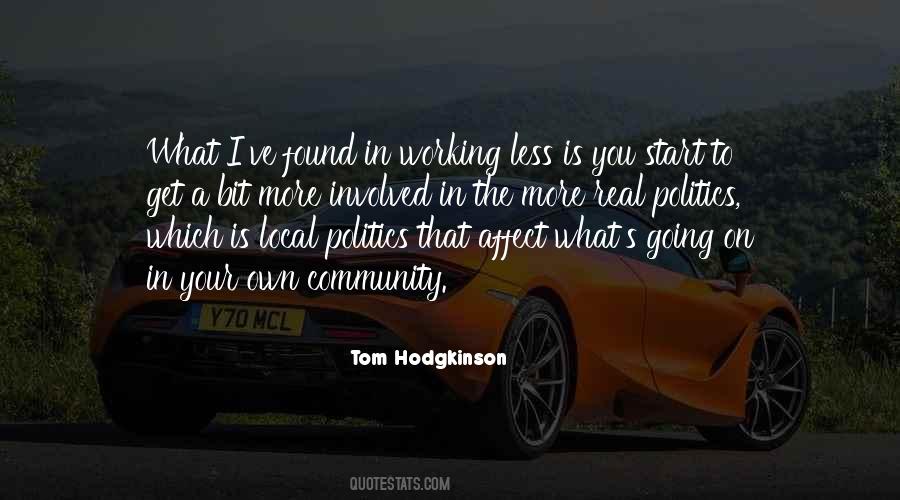 Tom Hodgkinson Quotes #42805