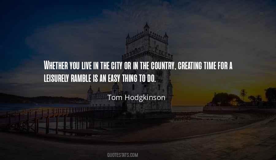 Tom Hodgkinson Quotes #525415