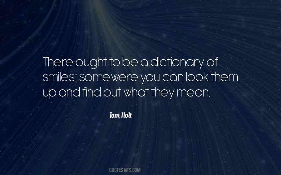 Tom Holt Quotes #122445