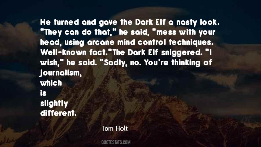 Tom Holt Quotes #1287027