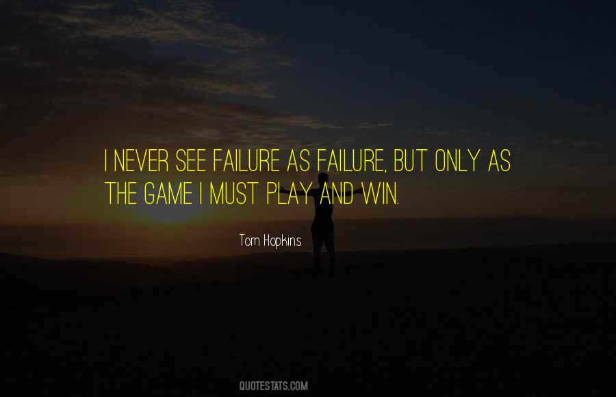 Tom Hopkins Quotes #1221050