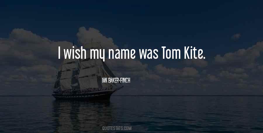 Tom Kite Quotes #1151916