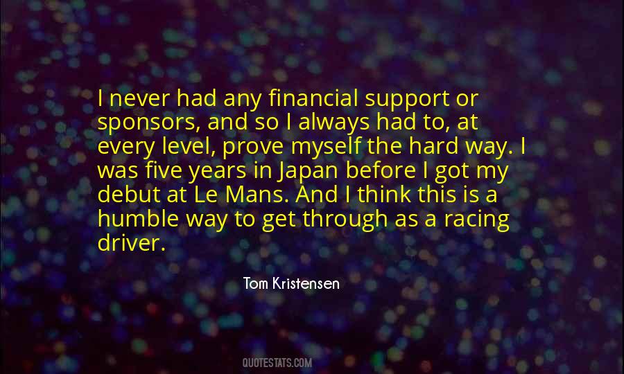 Tom Kristensen Quotes #1047597