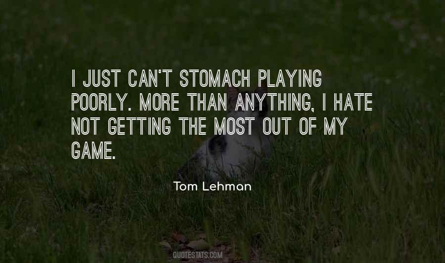 Tom Lehman Quotes #1577051