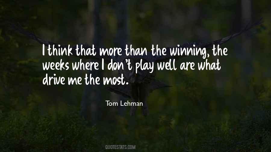 Tom Lehman Quotes #1847567