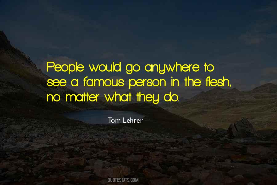 Tom Lehrer Quotes #1509879