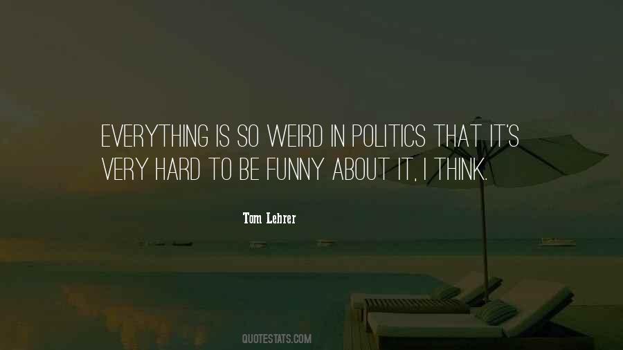 Tom Lehrer Quotes #717674