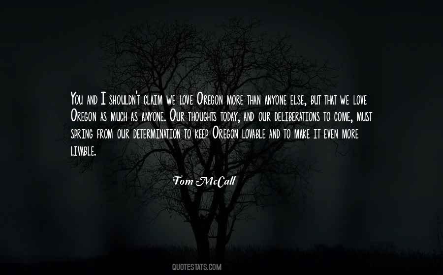 Tom Mccall Quotes #1052013