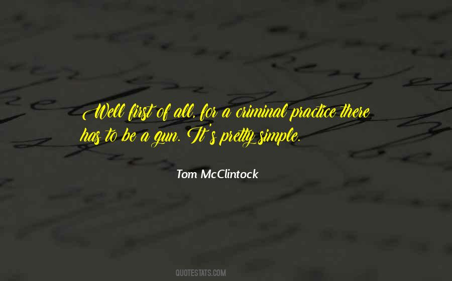 Tom Mcclintock Quotes #1230783