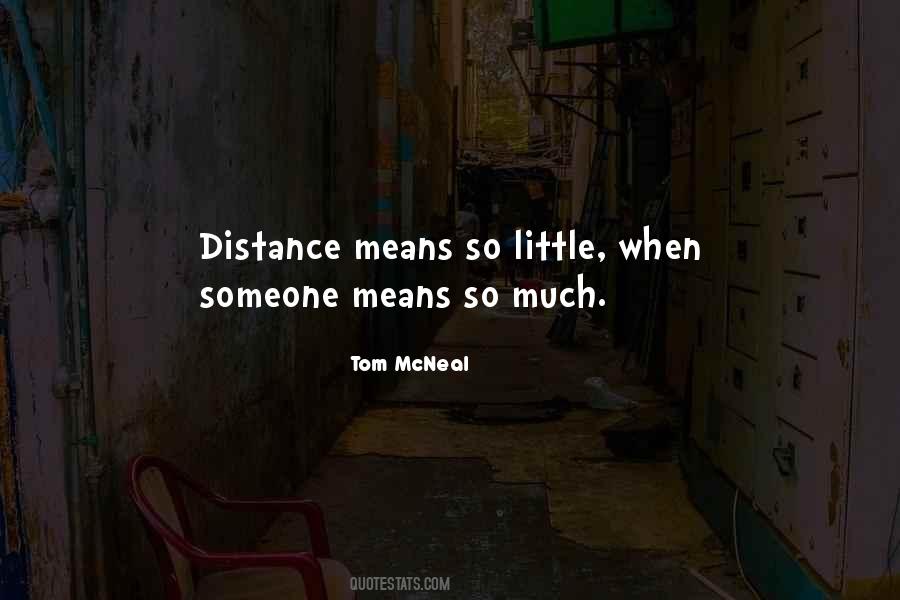 Tom Mcneal Quotes #539786
