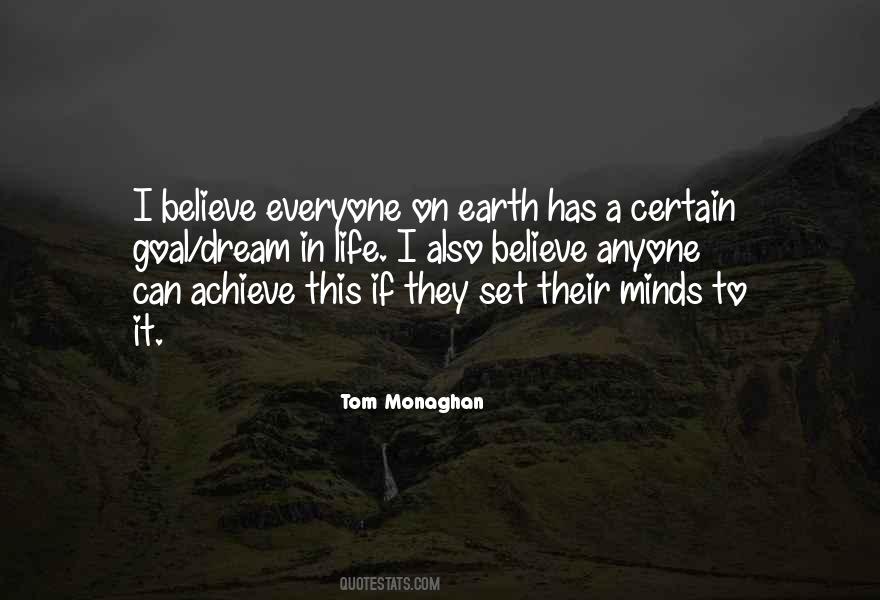 Tom Monaghan Quotes #1259536