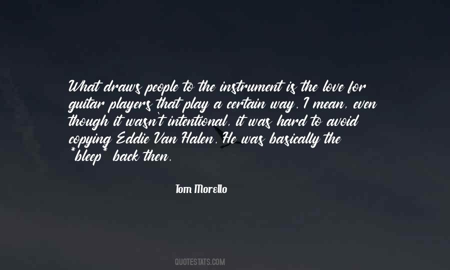 Tom Morello Quotes #1325263
