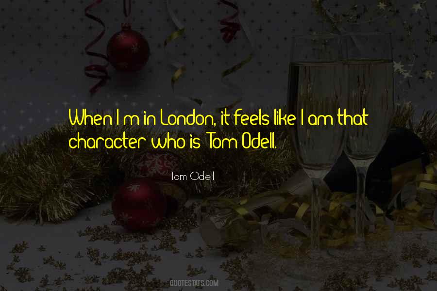 Tom Odell Quotes #306591