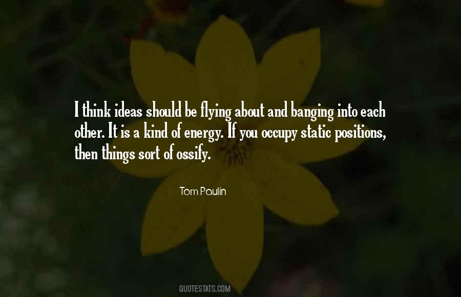 Tom Paulin Quotes #1678832