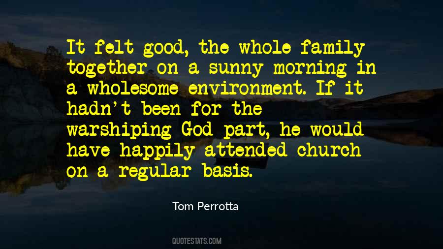 Tom Perrotta Quotes #1468611