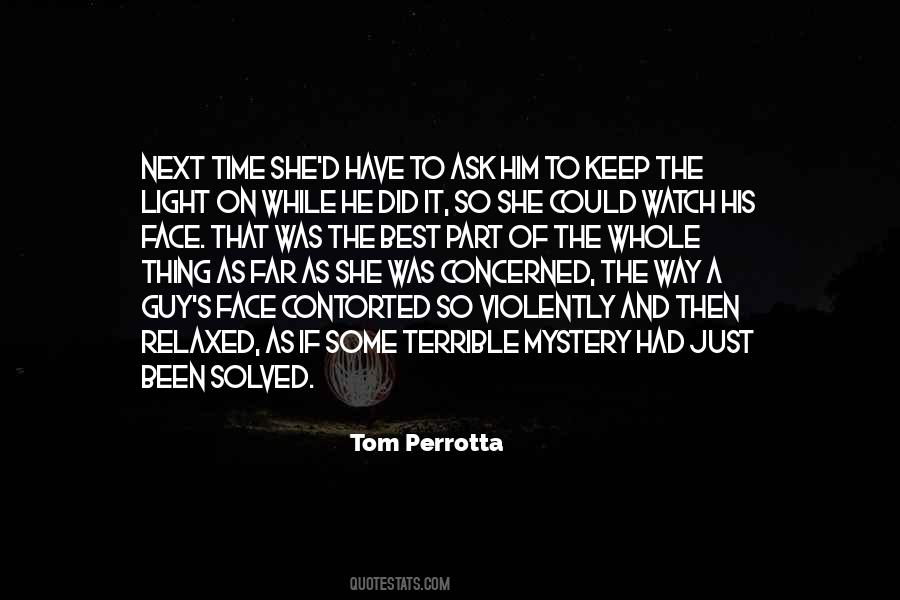 Tom Perrotta Quotes #1474666