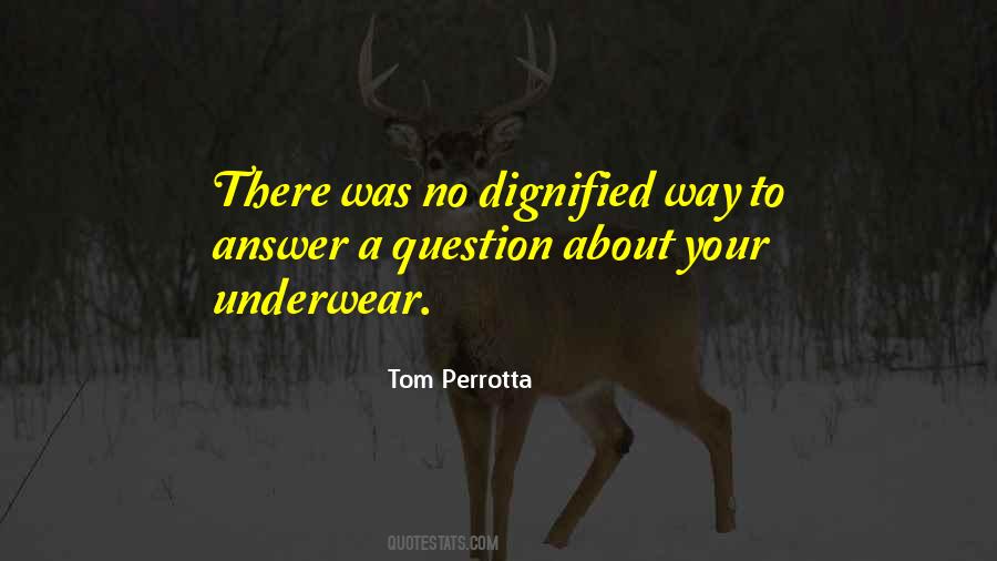 Tom Perrotta Quotes #272667