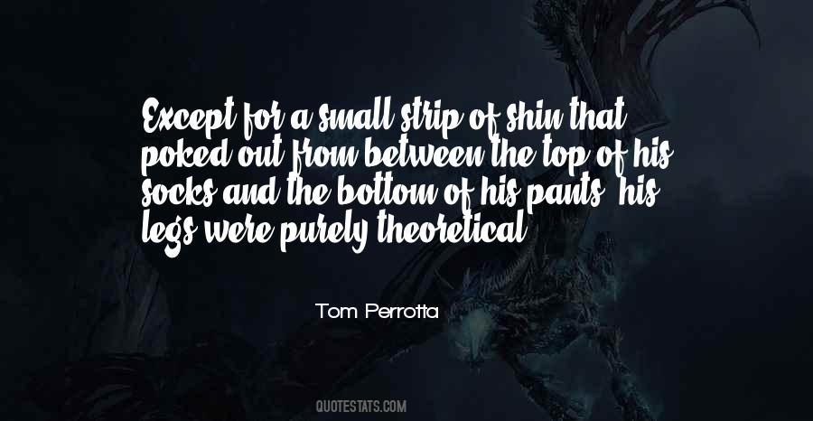 Tom Perrotta Quotes #409346