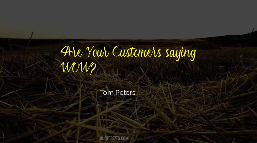 Tom Peters Quotes #254470