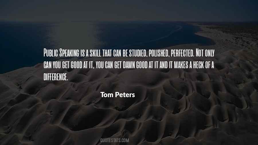 Tom Peters Quotes #705421