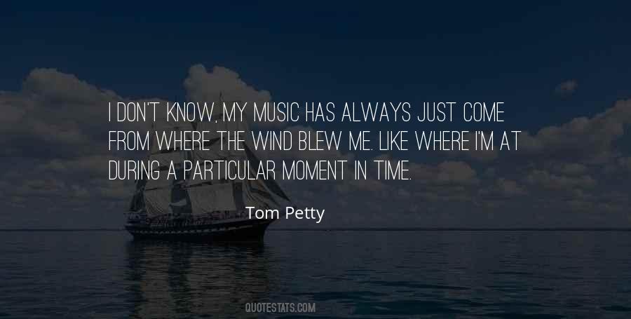 Tom Petty Quotes #516157